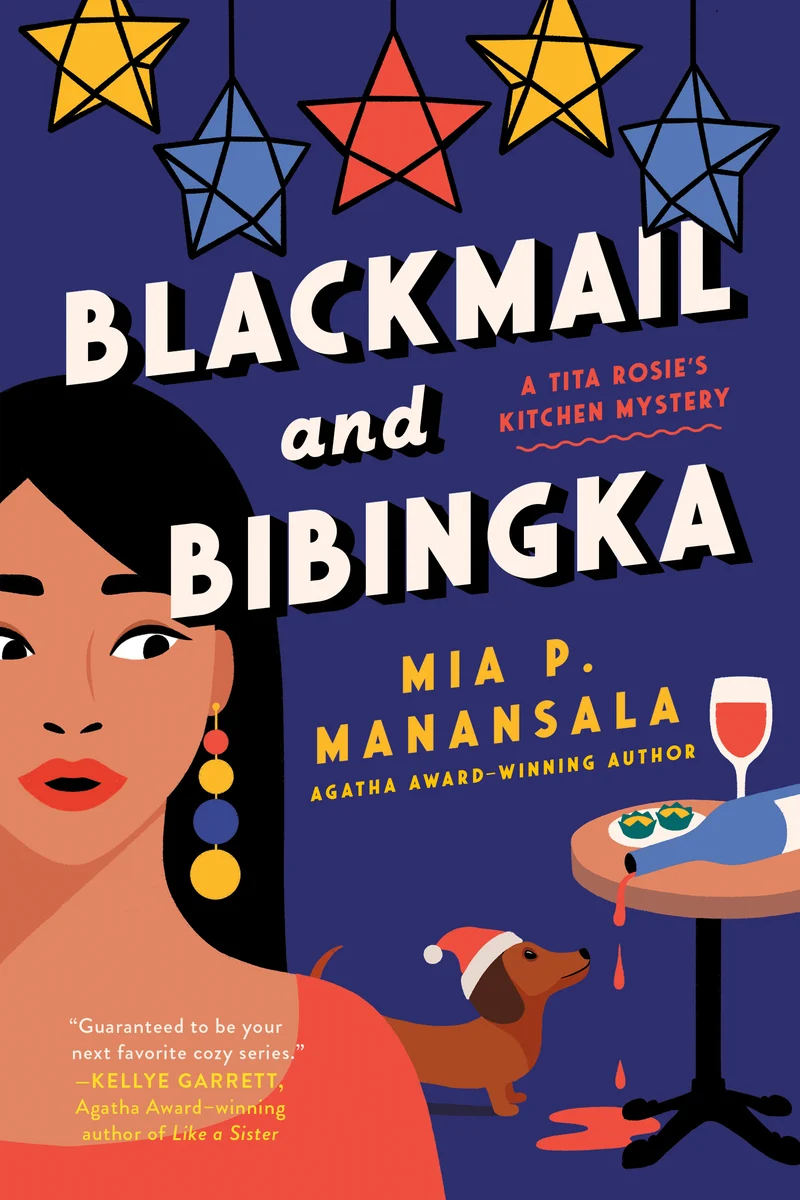 Mia P. Manansala: Blackmail and Bibingka (Paperback, 2022, Berkley)