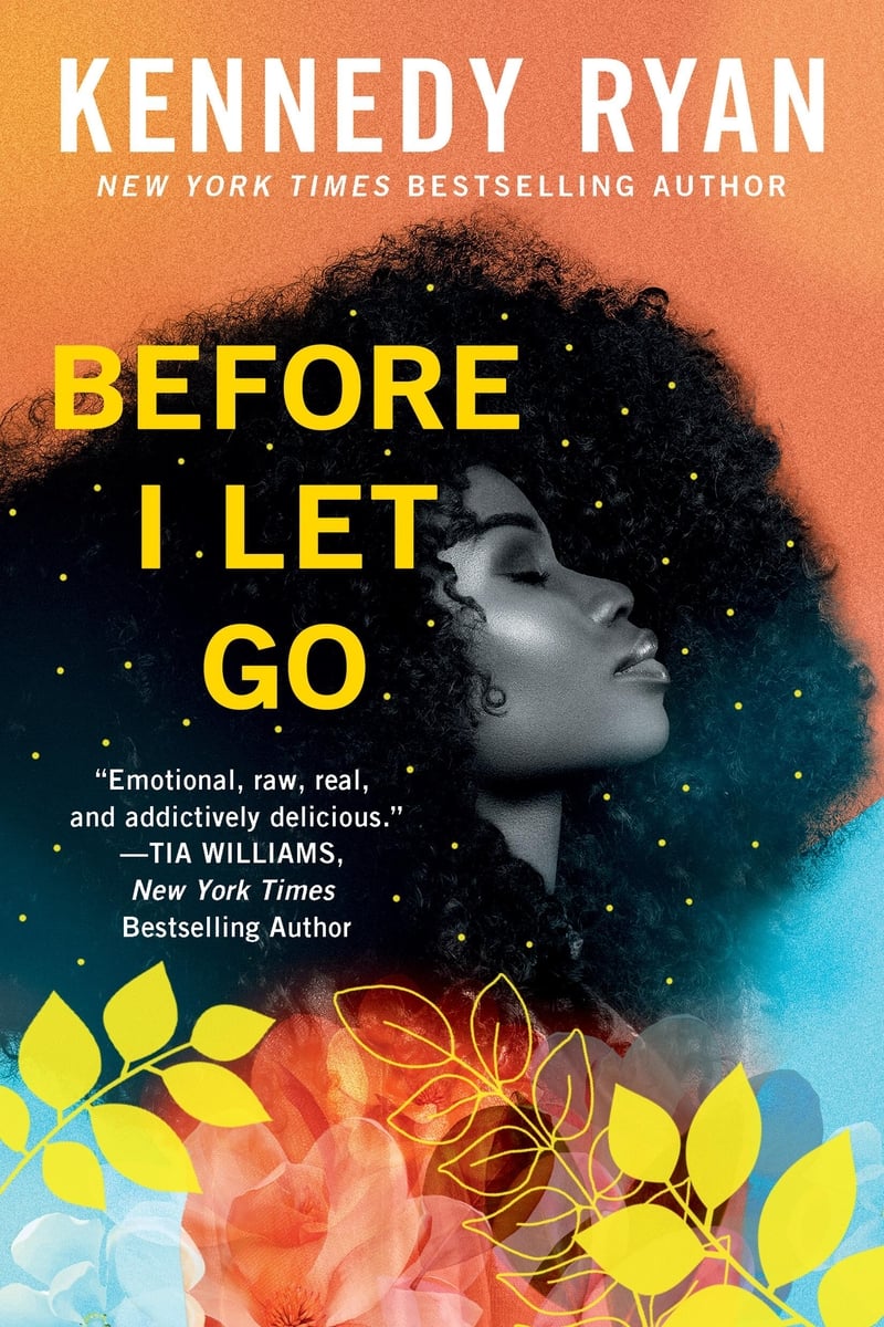 Kennedy Ryan: Before I Let Go (2022, Little, Brown Book Group Limited)