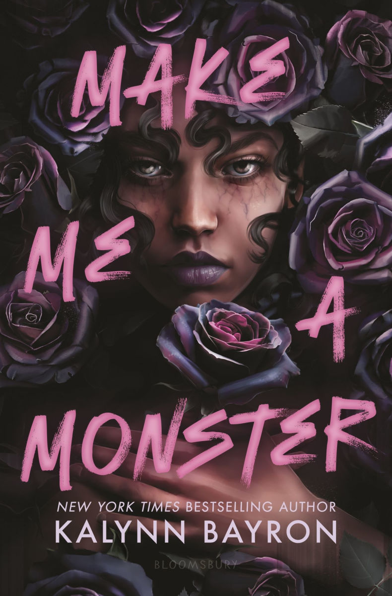 Kalynn Bayron: Make Me a Monster (Paperback, 2025, Bloomsbury Publishing Plc)